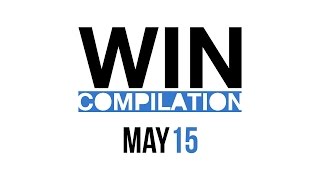 WIN Compilation May 2015 (2015/05) | LwDn x WIHEL