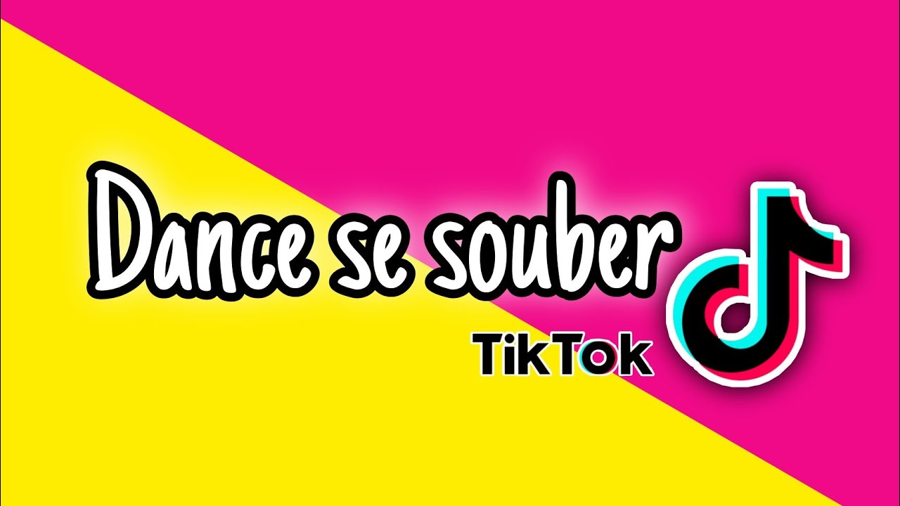 Dance se souber  versão tiktok 💖🤗 