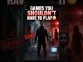 Games That Crossed Every Limit 💀#gaming #shorts #horrorgames #gamingfacts #creepygames