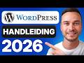 WordPress Tutorial voor Beginners 2026 - Stap voor Stap