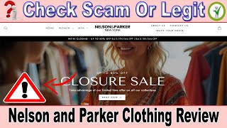 Nelson and Parker Clothing Review 🔥 Legit Online Store or Fashion Scam? BEWARE!