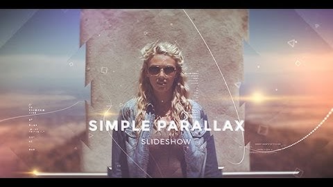 Simple Parallax Slideshow ★ After Effects Template ★ AE Templates