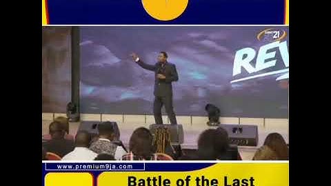 BATTLE OF THE LAST DAYS BY APOSTLE MICHAEL OROKPO