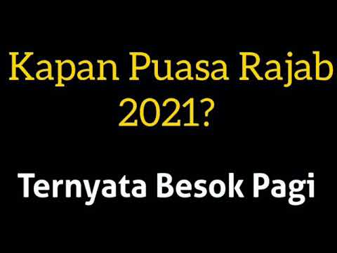 Kapan puasa Rajab 2021