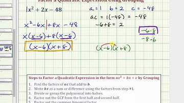 Ex 1:  Factor a Quadratic Expression Using Grouping When a = 1