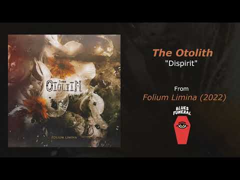 The Otolith - Dispirit (2022)