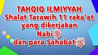 Tahqiq Ilmiyah shalat tarawih 11 rakaat | Ust. Abdul Hakim bin Amir Abdat حفظه الله تعالى