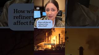 How will the Victorian refinery fire affect fuel prices? | ABC NEWS