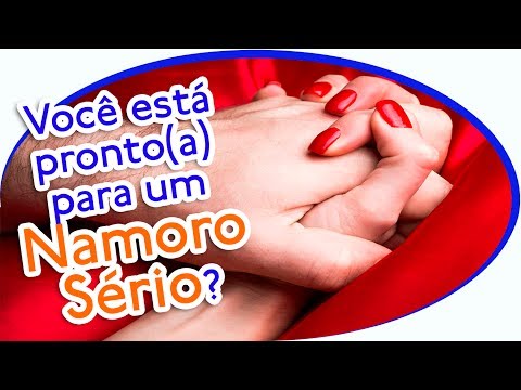 Vídeo: Você Está Pronto Para Um Relacionamento Sério - 5 Questões De Teste