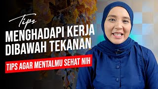 Tips Menghadapi Kerja Dibawah Tekanan  Tips Dan Trik Agar Tidak Frustasi