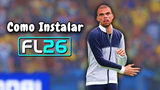 COMO INSTALAR E JOGAR FOOTBALL LIFE 2026! (TUTORIAL)