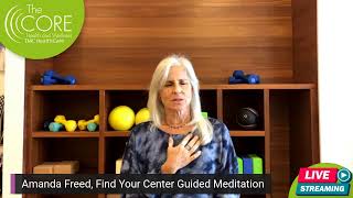 Finding Your Center: Guided Meditation with Amanda Freed