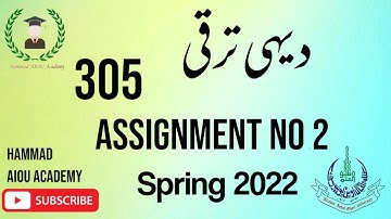 AIOU FA 305 Solved Assignment Spring 2022 Assignment No 2 || Hammad AIOU Academy
