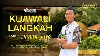 Short Movie || Kuawali Langkah