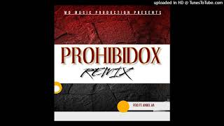 Feid Ft. Anuel AA - Prohibidox (Remix)