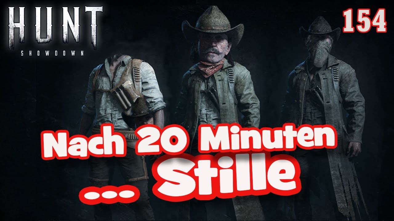 Hunt Showdown 🤠 Der Server gehört uns 🤠 154 | german deutsch Let's Play ...