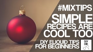 MixTips Ep. 2: Simple Recipes Are Cool Too // Stop BUYING Your ADV, MIX IT!