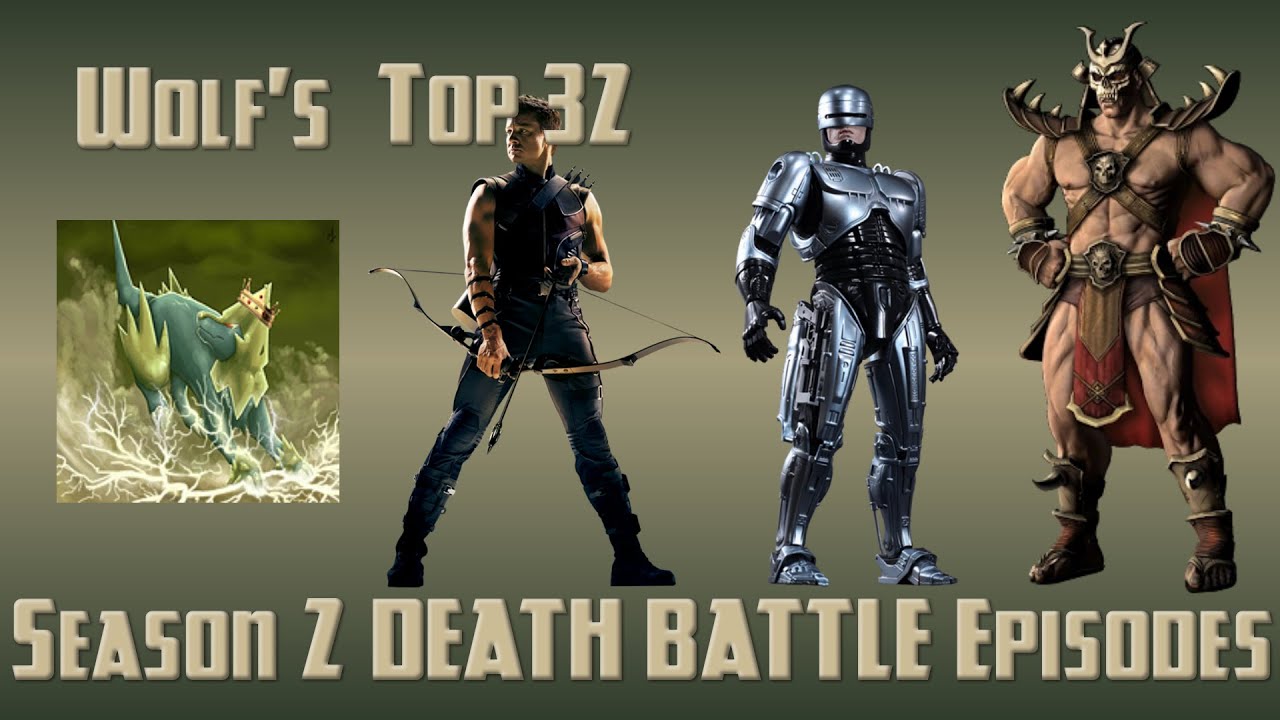 Wolf's Top 32 Season 2 DEATH BATTLE! Episodes YouTube