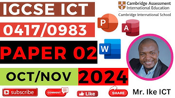 Paper 02 ICT IGCSE 2024 October November Past paper