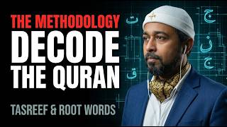 How to Decode the Quran: Root Words, Tasreef, and Lane's Lexicon Explained | Ad-Da’ee #Quran #islam