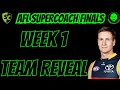 AFL Supercoach 2025 - Supercoach Finals Week 1
