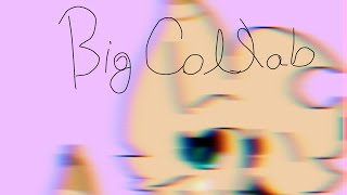 WE ARE Big collab 《closed》《backups closed》