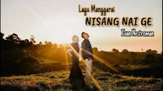 Lagu Manggarai||Nisang Nai Ge Cover Obhy Paput & Risto Barus