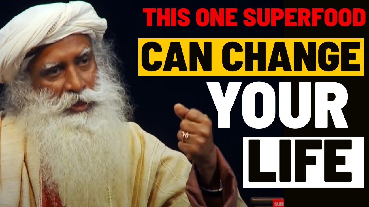 SADHGURU REVEALS THE BEST YOGIC SUPER FOOD