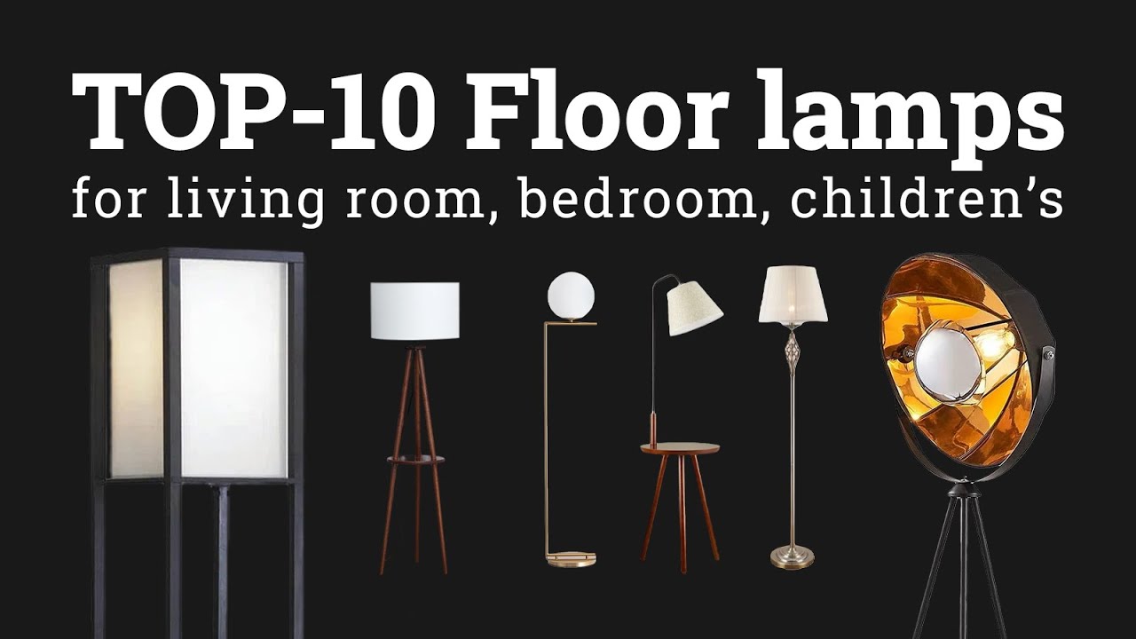 TOP10 Floor Lamps 2023. Which floor lamp to choose? YouTube