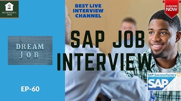 SAP JOB INTERVIEW - SAP SUCCESSFACTOR CONSULTANT