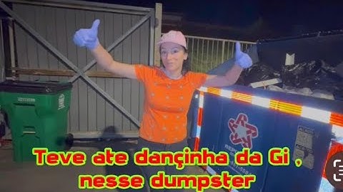 In this dumpster there was even a little dance by Gi!!!