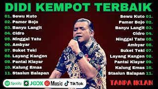 Download Lagu SEWU KUTO, PAMER BOJO, BANYU LANGIT, CIDRO NONSTOP ||  Didi Kempot Full Album Terbaik MP3