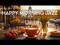 Happy Morning Jazz☕ January Bossa Nova Instrumental &amp; Relaxing Jazz Cafe Music for Studying