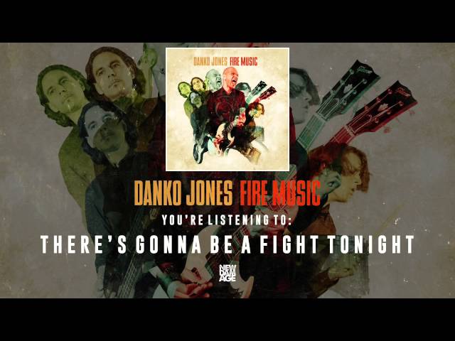 Danko Jones - Gonna Be a Fight Tonight