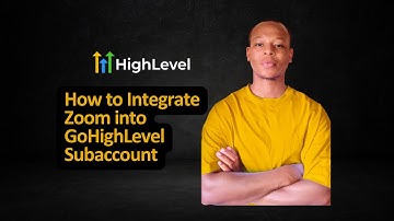 How to Integrate Zoom with GoHighLevel Subaccount