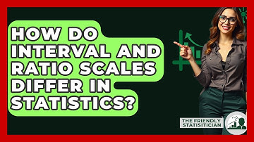How Do Interval And Ratio Scales Differ In Statistics? - The Friendly Statistician