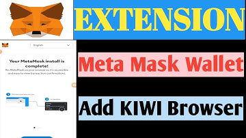 Metamask Extension Add Kiwi Browser/ How To Add Metamask Wallet In Browser/ Metamask Extension Add