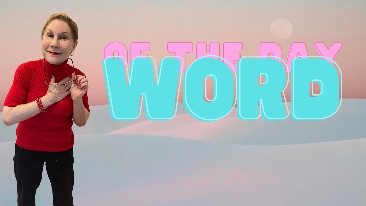 WORD Of The Day - YouTube