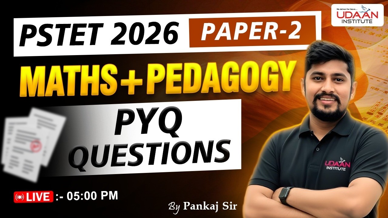 MATH + PEDAGOGY (PYQ'S QUESTIONS) #2 | PSTET PAPER 2 | PSTET 2026 | BY PANKAJ SIR