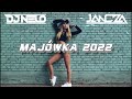  majwka 2022  najlepsza muzyka klubowa  muza do auta  vol44   dj nelo x dj jancza 