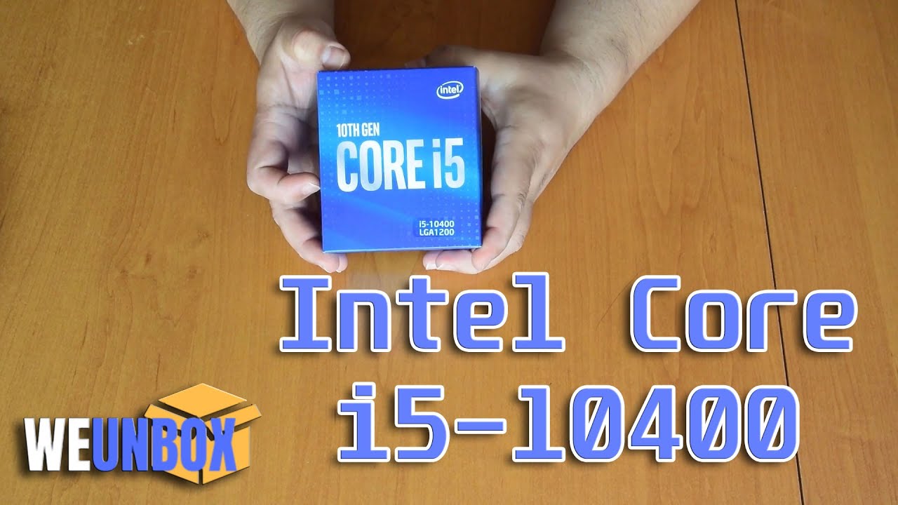 Unboxing 10th Gen Intel Core i5-10400