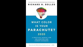 What Color Is Your Parachute by Richard Nelson Bolles Book Summary   Review AudioBook