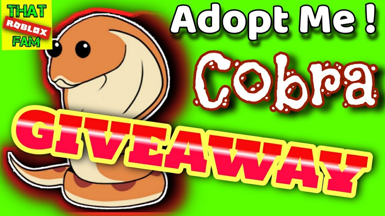 COBRA Pet For Free | Giveaway |CLOSED Adopt Me New Pet on Roblox | 