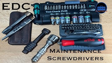 EDC Maintenance Screwdriver
