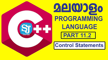 Control statements in C++ programming language part 3 | Malayalam C++ Programming Language