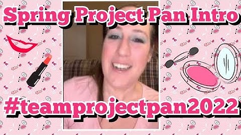 Spring 2022 Project Pan Intro