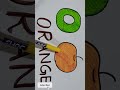 O for Orange 🍊 | Alphabet Coloring for Kids | #shorts