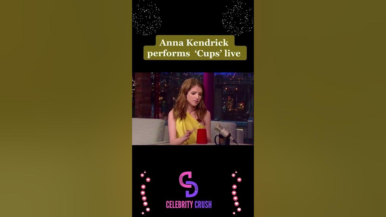 Anna Kendrick's Impressive 'Cup Song' Performance ✨💃