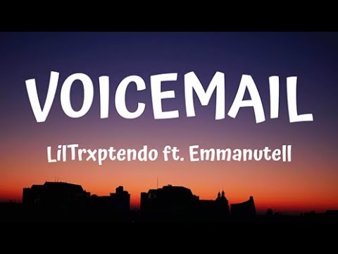 VoiceMail- Liltrxptendo ft.
