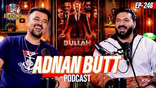 Excuse Me with Ahmad Ali Butt | Ft. Adnan Butt | Latest Interview | Episode 246 | Podcast